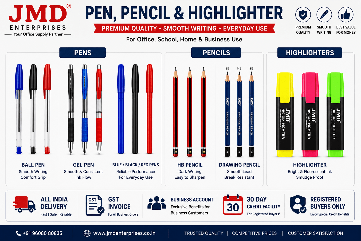 Premium Quality Pens, Ball Pens, Gel Pens, Roller Pens, Fountain Pens, Marker Pens, Permanent Markers, Whiteboard Markers, Highlighters, Pencils, HB Pencils, 2B Pencils, Mechanical Pencils, Colour Pencils, Drawing Pencils, Sketch Pens, Brush Pens, Correction Pens & Writing Accessories 